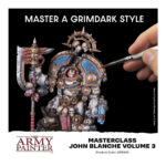 ZESTAW FARBEK THE ARMY PAINTER: MASTERCLASS - JOHN BLANCHE - VOLUME 3