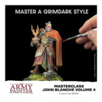 ZESTAW FARBEK THE ARMY PAINTER: MASTERCLASS - JOHN BLANCHE - VOLUME 4